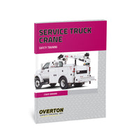 Service Truck Crane Safety - Student Handbook Refill