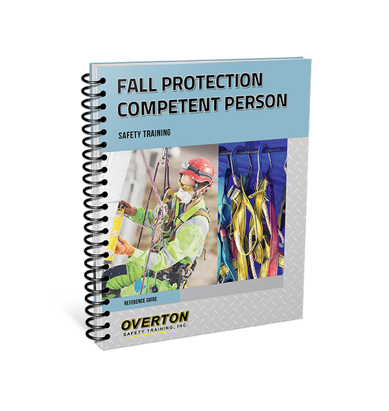 Fall Protection Competent Person Safety Training - Student Reference Guide Refill