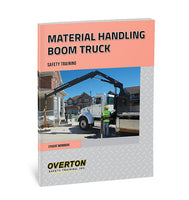 Material Handling Boom Truck Safety - Student Handbook Refill