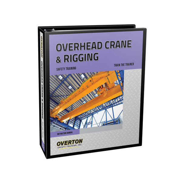 Overhead Crane & Rigging Safety Training - Trainer Kit